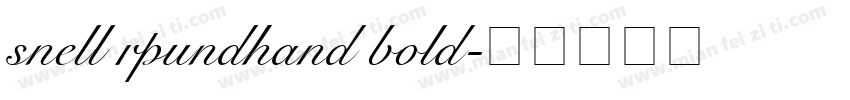 snell rpundhand bold字体转换